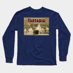 Visit Tartaria - World's Fair St. Louis Long Sleeve T-Shirt